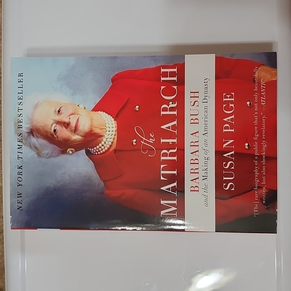 The Matricah Barbara Bush by Susan Page